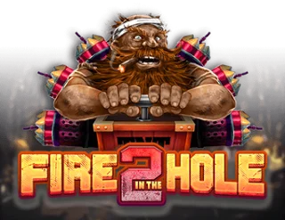 Fire in the Hole 2